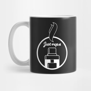 Just vape Mug